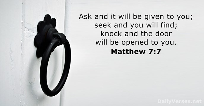 Ask, Seek, Knock, Matthew 7:7