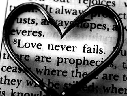 Love Jesus, Love never fails